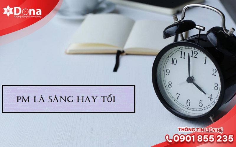 Cách đọc và hiểu đúng định dạng 12 giờ