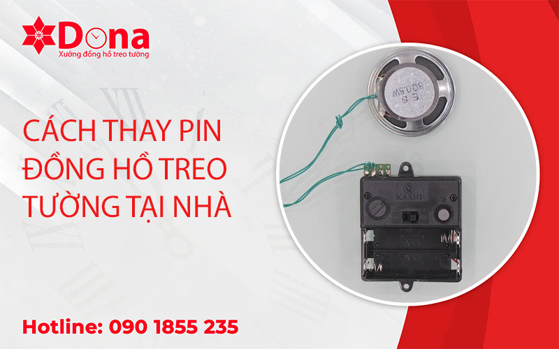 Cách Thay Pin Đồng Hồ Treo Tường Tại Nhà